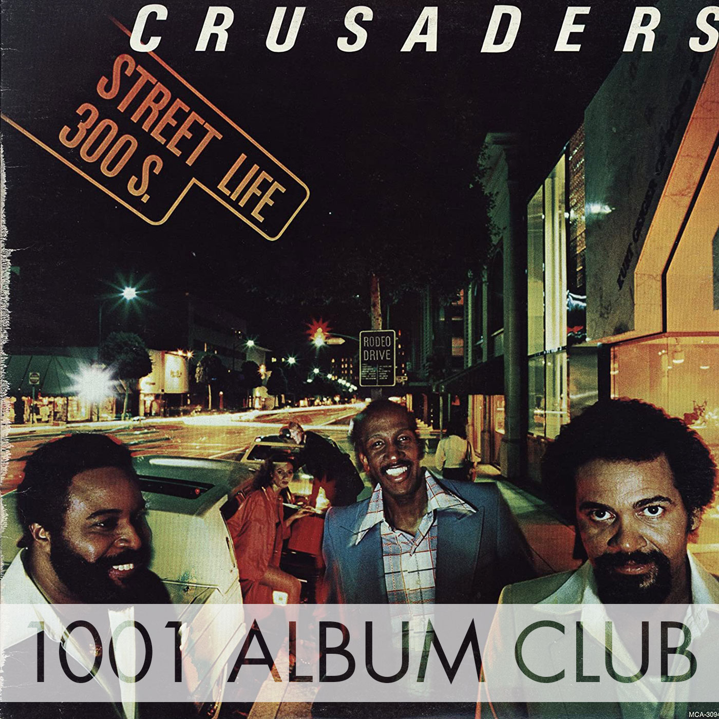 429 The Crusaders – Street Life – 1001 Album Club